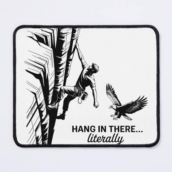 Item preview, Hang in There... Literally 4 designed and sold by GP Store.