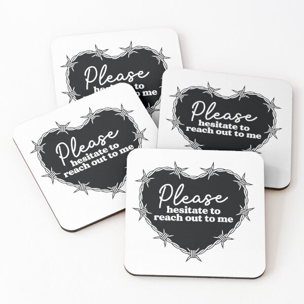 Item preview, Please Hesitate To Reach Out To Me designed and sold by kjanedesigns.