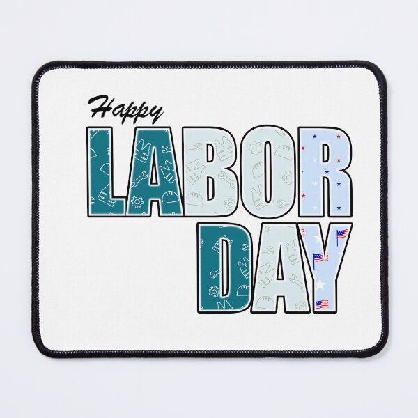 Item preview, Happy Labor Day designed and sold by DVNarts.