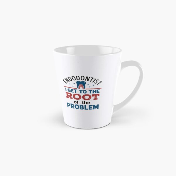 Item preview, Endodontist I Get to the Root of the Problem designed and sold by jaygo.