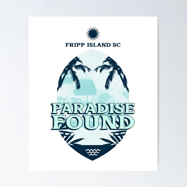 Item preview, Paradise Found Fripp Island SC designed and sold by Access21.