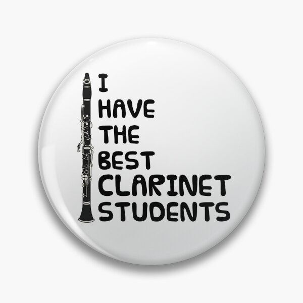 Item preview, I Have The Best Clarinet Students, Woodwind Teacher designed and sold by doodlerob.