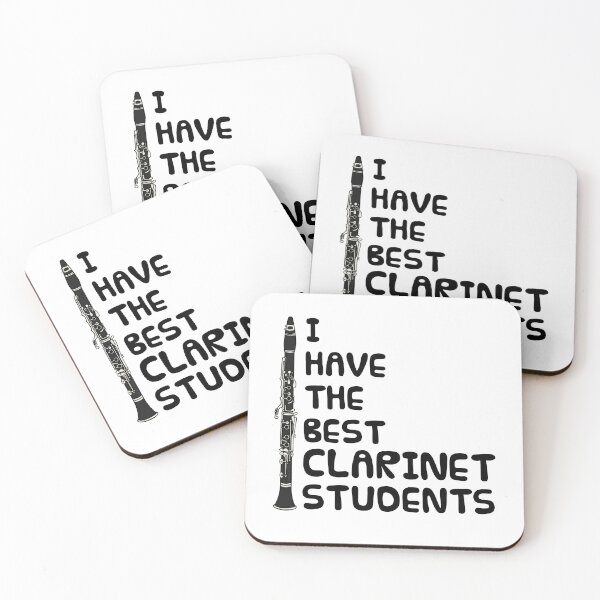 Item preview, I Have The Best Clarinet Students, Woodwind Teacher designed and sold by doodlerob.