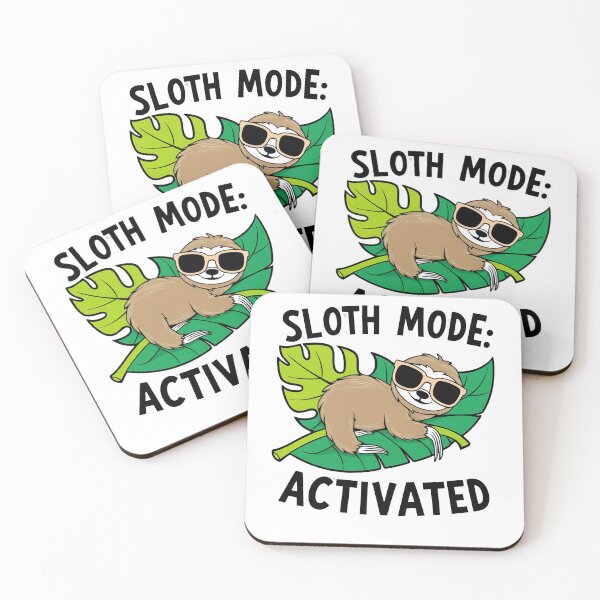 Item preview, Sloth mode on designed and sold by whatthefoxsays.