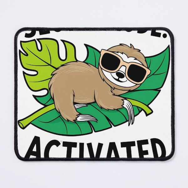 Item preview, Sloth mode on designed and sold by whatthefoxsays.