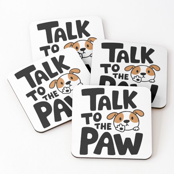 Item preview, Talk To The Paw! Cute Dog Puns designed and sold by PMCreative.