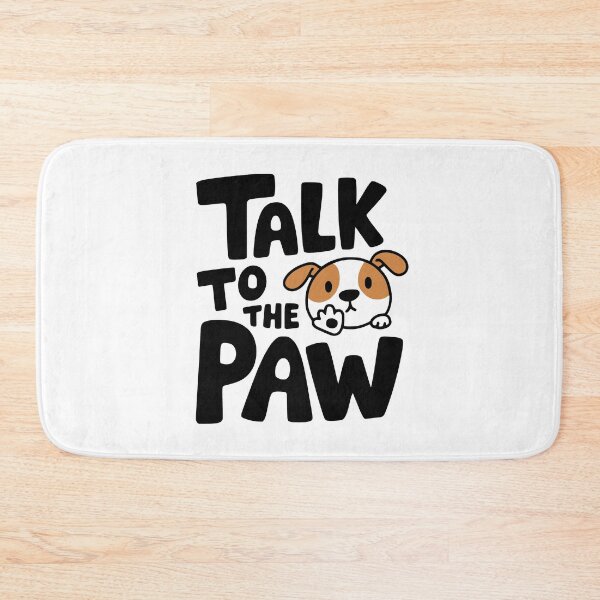 Item preview, Talk To The Paw! Cute Dog Puns designed and sold by PMCreative.