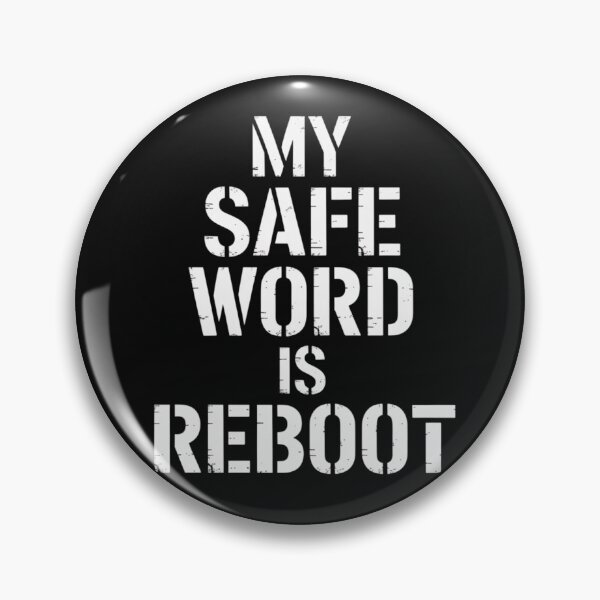 Item preview, Reboot Safe Word designed and sold by SignumShop.