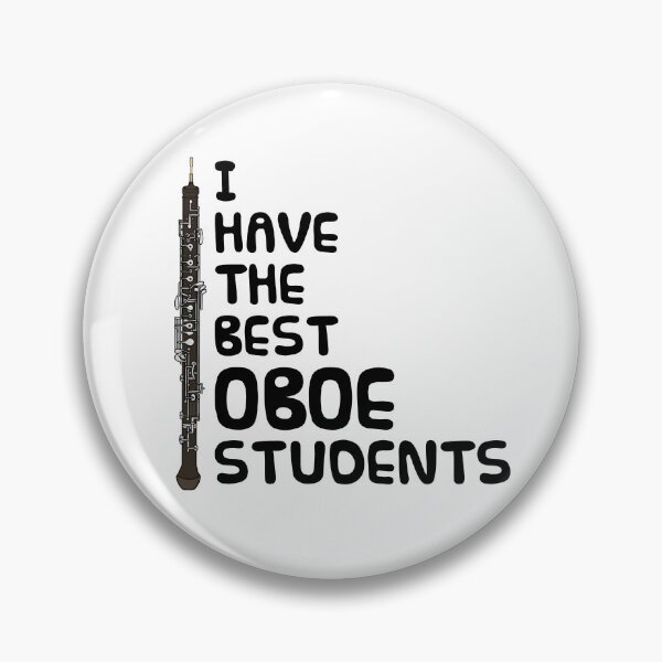 Item preview, I Have The Best Oboe Students, Woodwind Teacher designed and sold by doodlerob.