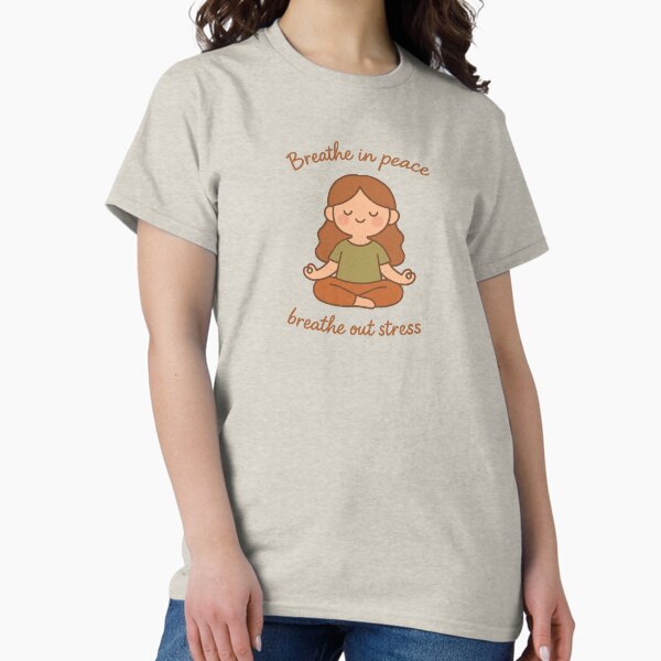 Item preview, Atme Frieden ein, atme Stress aus - meditierende Frau designed and sold by QWTees.