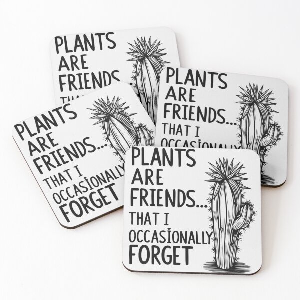 Item preview, Lifestyle Hub: Plants Are Friends That I Occasionally Forget  designed and sold by M&M Lifestyle Hub.