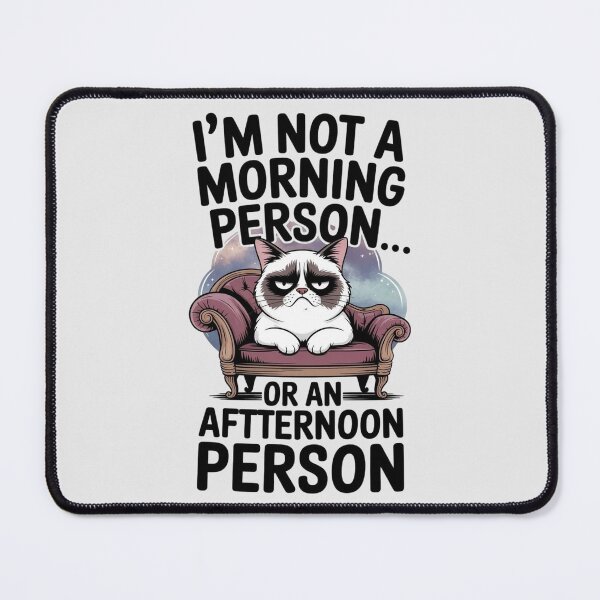 Item preview, Lifestyle Hub: I'm Not A Morning Person, Or An Afternoon Person designed and sold by M&M Lifestyle Hub.