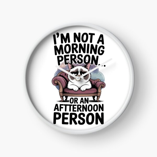 Item preview, Lifestyle Hub: I'm Not A Morning Person, Or An Afternoon Person designed and sold by M&M Lifestyle Hub.