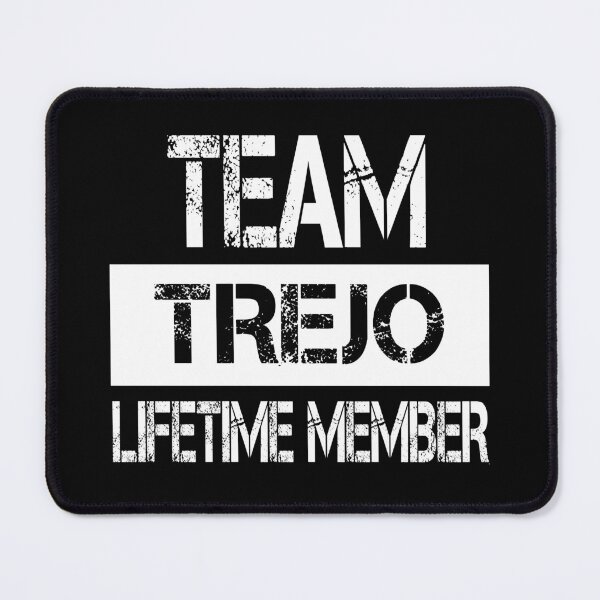 Item preview, Trejo Name Trejo Lifetime member designed and sold by Opera-Dan.