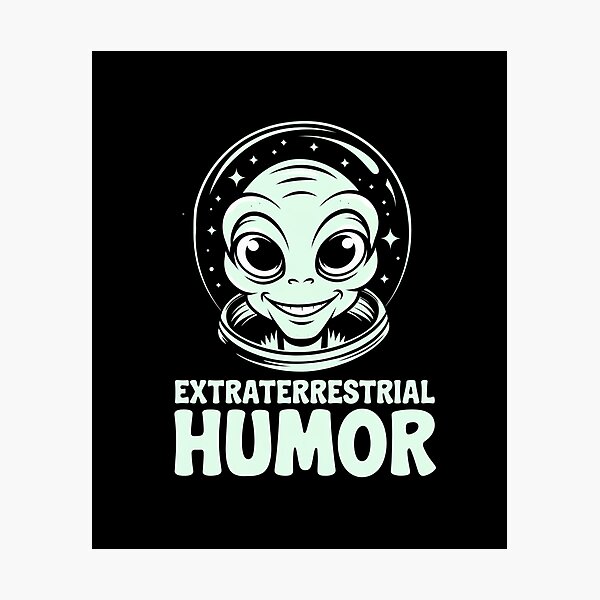 Item preview, Extraterrestrial Humor designed and sold by THERION73.