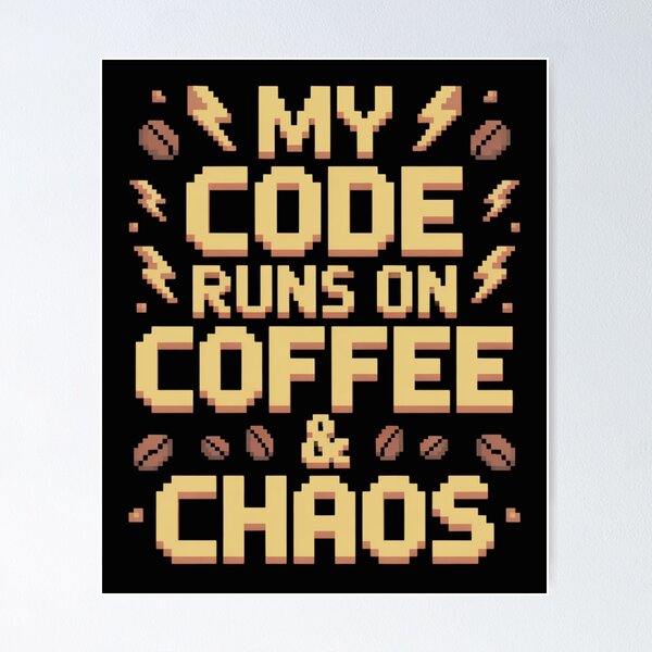 Artikel-Vorschau von Kaffee & Chaos Code, designt und verkauft von GemiGarp.