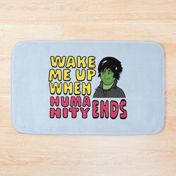 Item preview, Wake me Up When Humanity Ends designed and sold by I Hate Humans Shop.