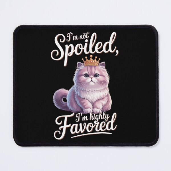 Item preview, Lifestyle Hub: Not Spoiled, Highly Favored designed and sold by M&M Lifestyle Hub.