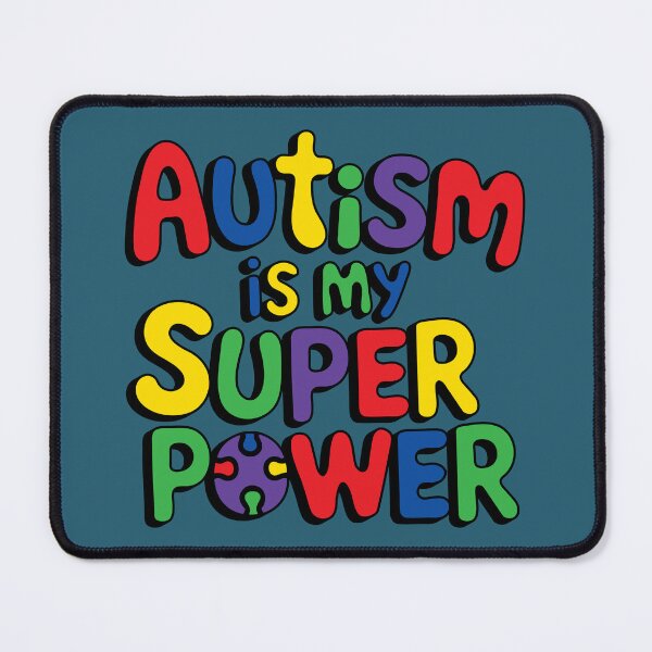 Item preview, Autism Is My Superpower designed and sold by LadyInEverGreen.