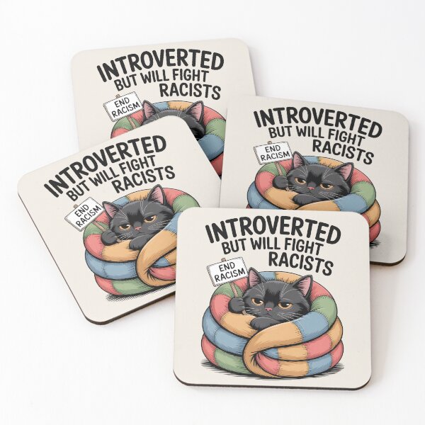 Item preview, Introvert Introverted But Will Fight Racists designed and sold by AniArtPL.