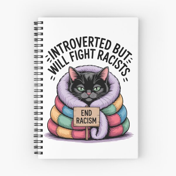 Item preview, Introvert Introverted But Will Fight Racists designed and sold by AniArtPL.