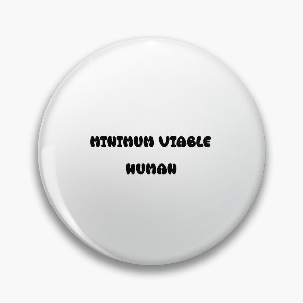 Item preview, Minimum Viable Human designed and sold by Paper Drip.