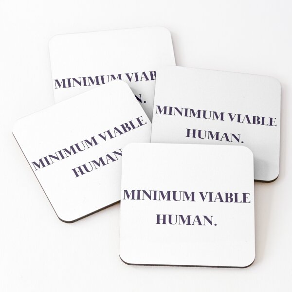 Item preview, Minimum Viable Human designed and sold by Paper Drip.