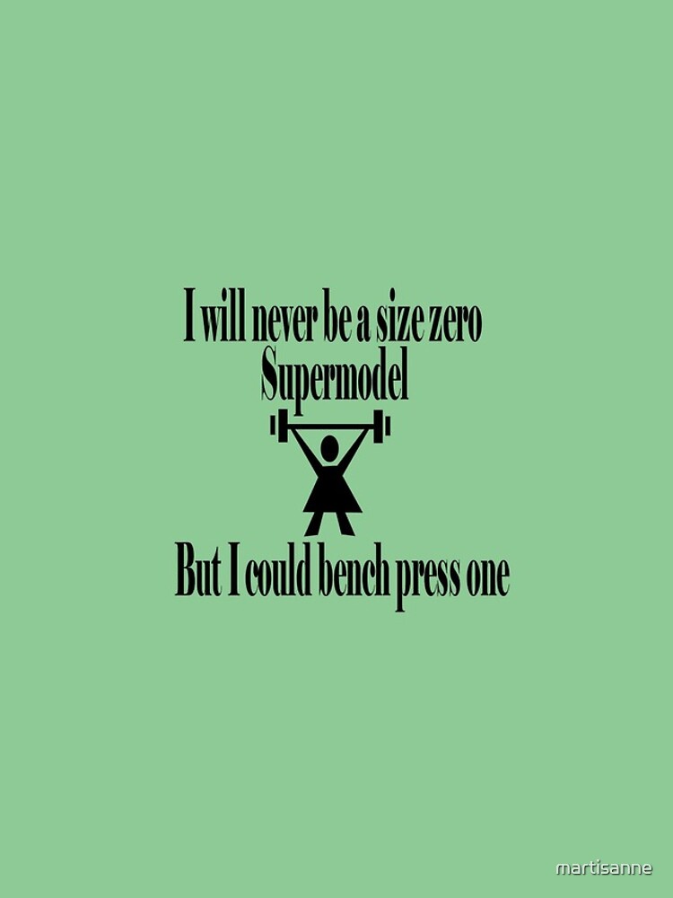 Bench Press a Supermodel Green by martisanne