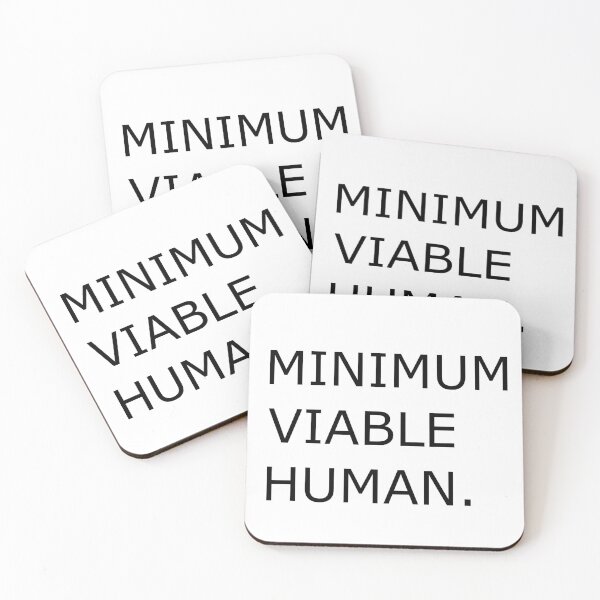 Item preview, Minimum Viable Human designed and sold by Paper Drip.