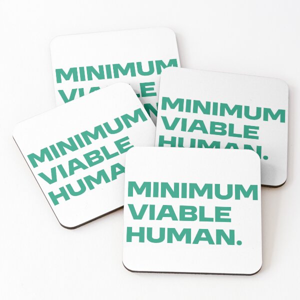 Item preview, Minimum Viable Human designed and sold by Paper Drip.