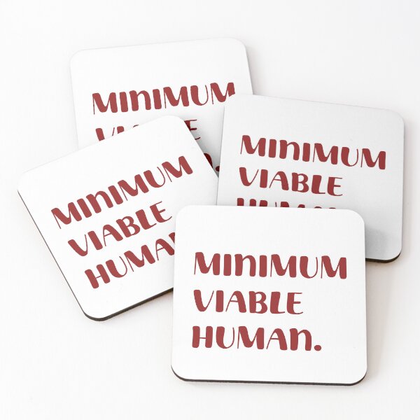 Item preview, Minimum Viable Human designed and sold by Paper Drip.