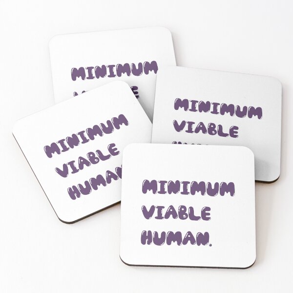 Item preview, Minimum Viable Human designed and sold by Paper Drip.