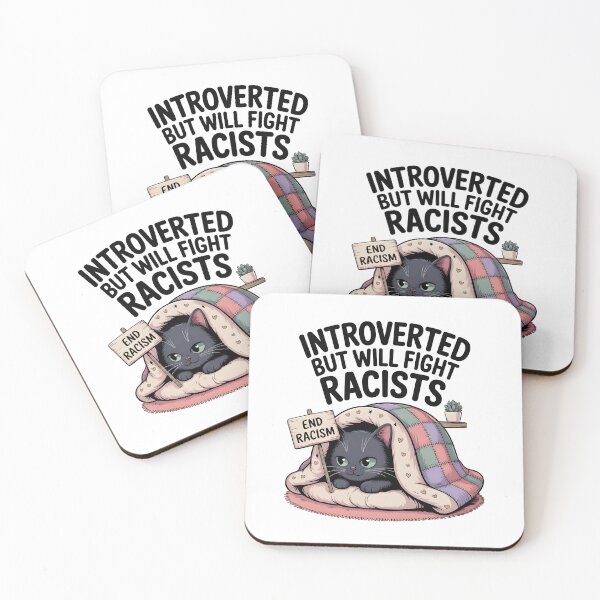 Item preview, Introvert Introverted But Will Fight Racists designed and sold by AniArtPL.
