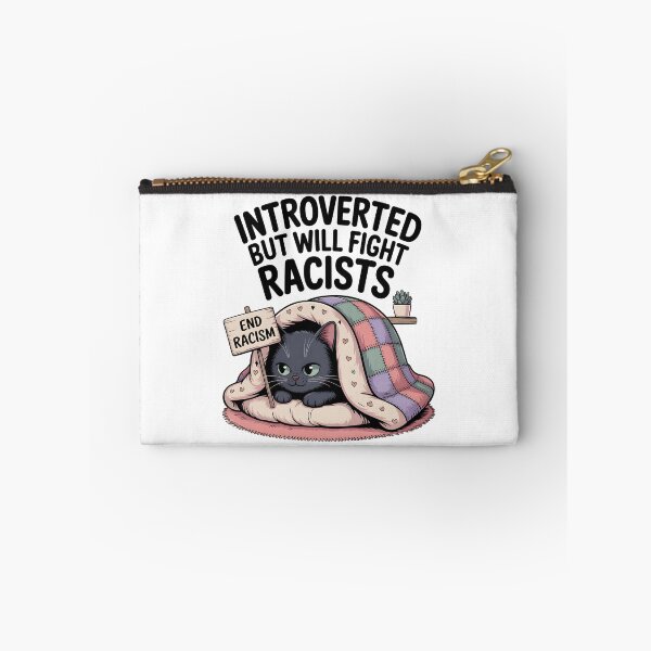 Item preview, Introvert Introverted But Will Fight Racists designed and sold by AniArtPL.