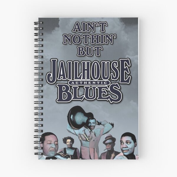 Item preview, Ain't Nothin' But Jailhouse Blues designed and sold by TIGERDAVER.