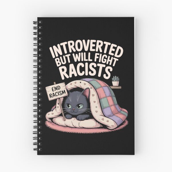 Item preview, Introvert Introverted But Will Fight Racists designed and sold by AniArtPL.