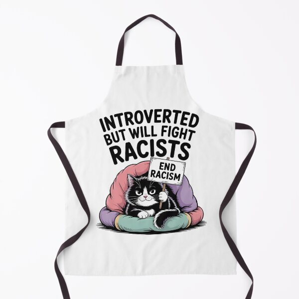 Item preview, Introvert Introverted But Will Fight Racists designed and sold by AniArtPL.