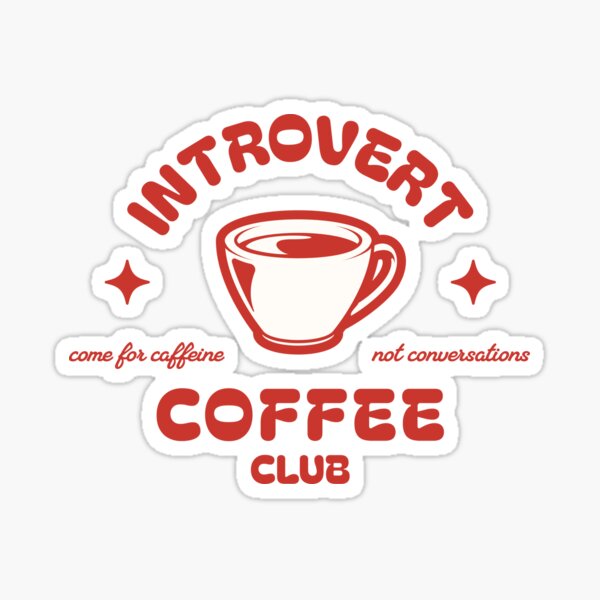 Item preview, Introvert Coffee Club designed and sold by Latte Lines Creative.