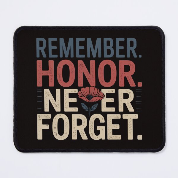 Item preview, Patriotic Tribute Quote - Remember Honor Never Forget designed and sold by Slavicsoul.