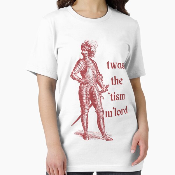 Twas the tism m'lord Essential T-Shirt