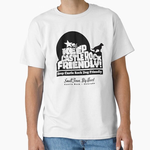 Keep Castle Rock Dog Friendly Classic T-Shirt