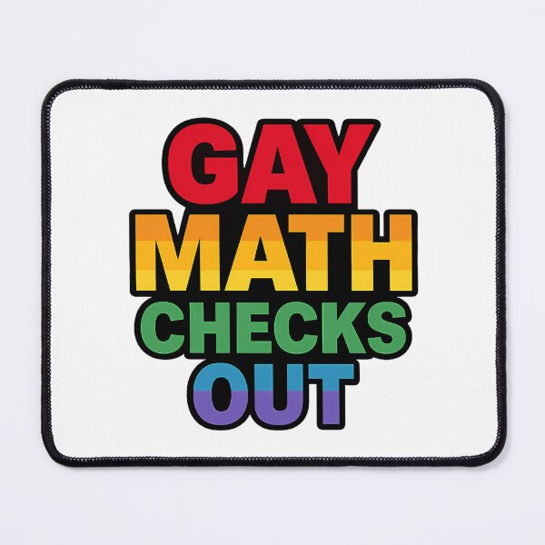 Item preview, Gay Math Checks Out – Bold Pride Statement designed and sold by Haus Of Sin.