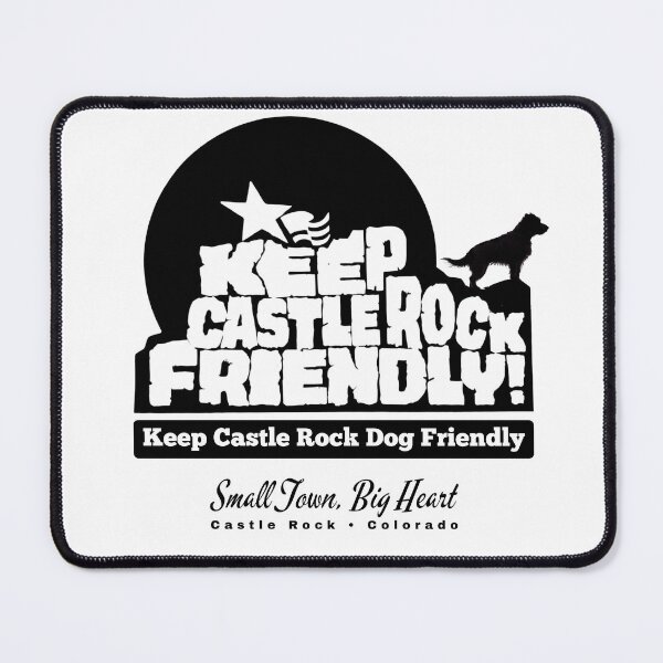 Item preview, Keep Castle Rock Dog Friendly designed and sold by AmericaThreads.