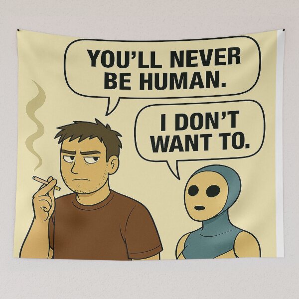 Item preview, NOT A HUMAN. NOT A PROBLEM. designed and sold by LOGOSINTERIUM.