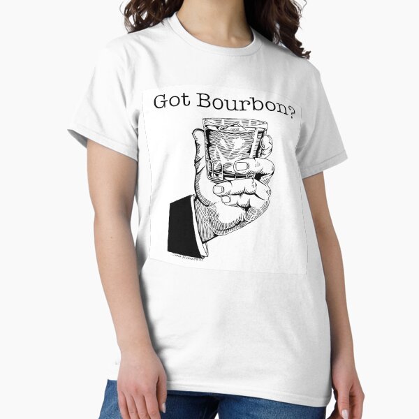 Item preview, Got Bourbon? designed and sold by Conor Plunkett.