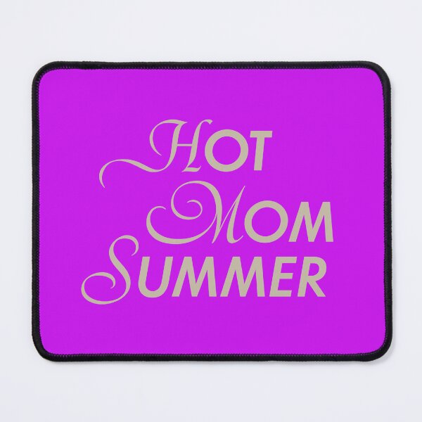 Item preview, HOT MOM SUMMER designed and sold by BodiTemple.