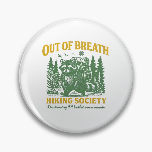 Item preview, Out of Breath Hiking Society, Hiking Humor, Trail Adventure, Mountain Hiking, Raccoon Lover, Outdoor Enthusiast Gift, Mountain Trail Humor,  designed and sold by Orvista.