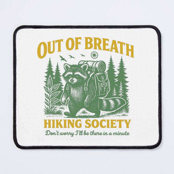 Item preview, Out of Breath Hiking Society, Hiking Humor, Trail Adventure, Mountain Hiking, Raccoon Lover, Outdoor Enthusiast Gift, Mountain Trail Humor,  designed and sold by Orvista.