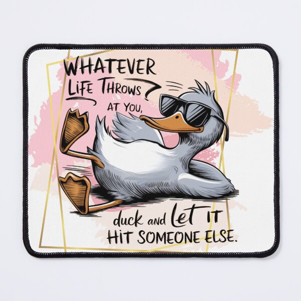Item preview, When Life Throws, Duck designed and sold by Eclectic Monkey.