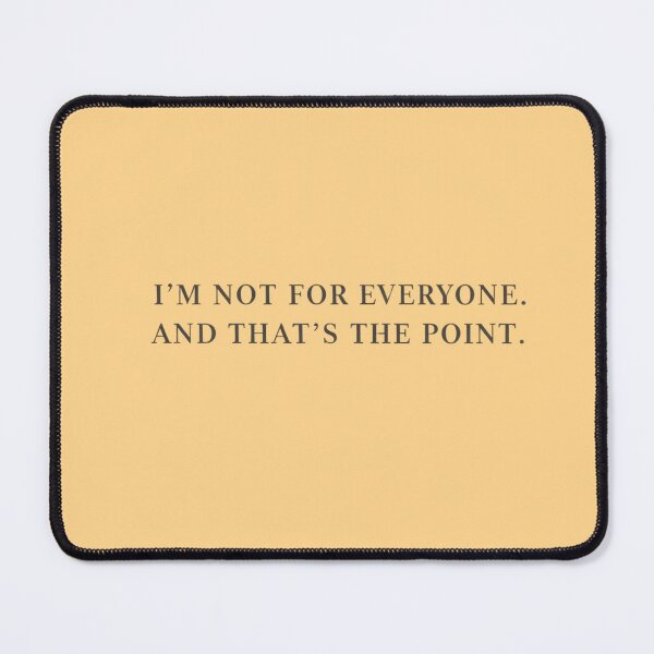 Item preview, I’m Not for Everyone. And That’s the Point— Introvert Confident Mood. designed and sold by Collision19.